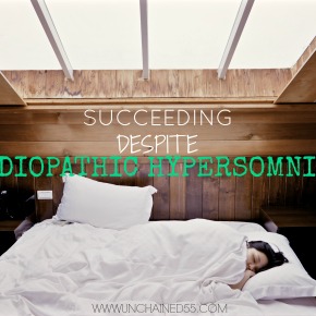 Succeeding despite Idiopathic Hypersomnia