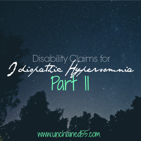 Disability Claims for Idiopathic Hypersomnia – Part II