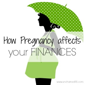 How pregnancy affects your finances