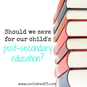 Should we save for our child’s post-secondary education?